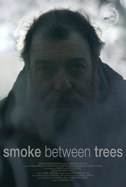 Smoke Between Trees 2019