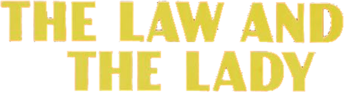 The Law and the Lady