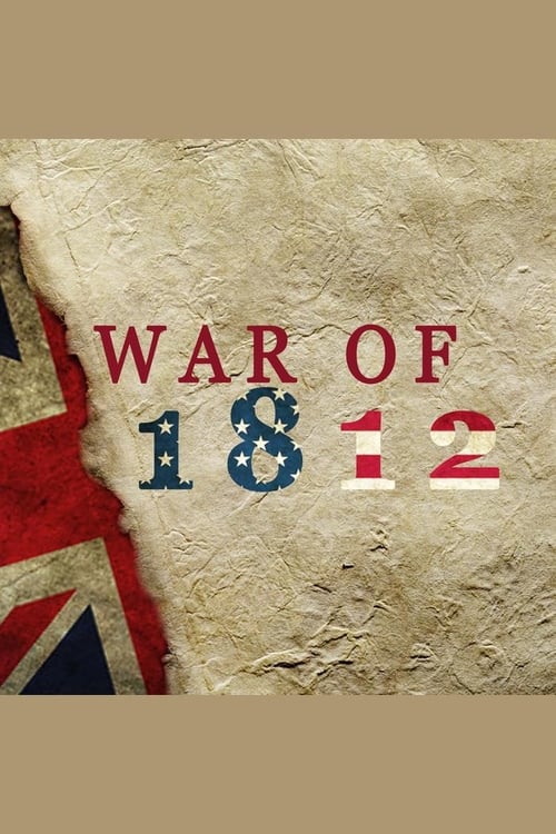 Where to stream War of 1812