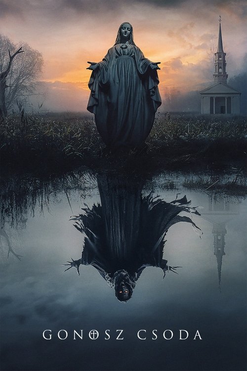 Gonosz csoda movie poster player