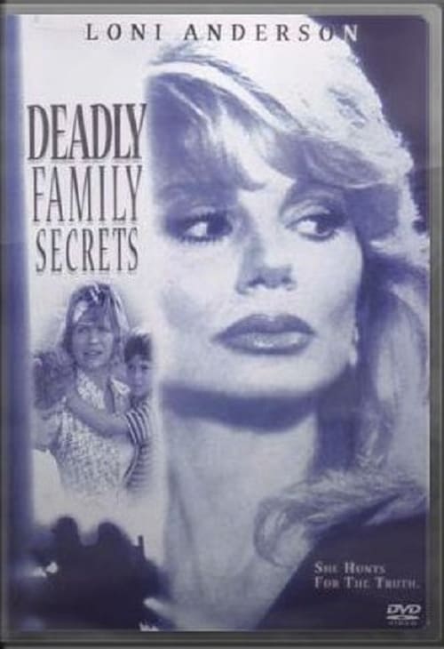 Deadly Family Secrets poster