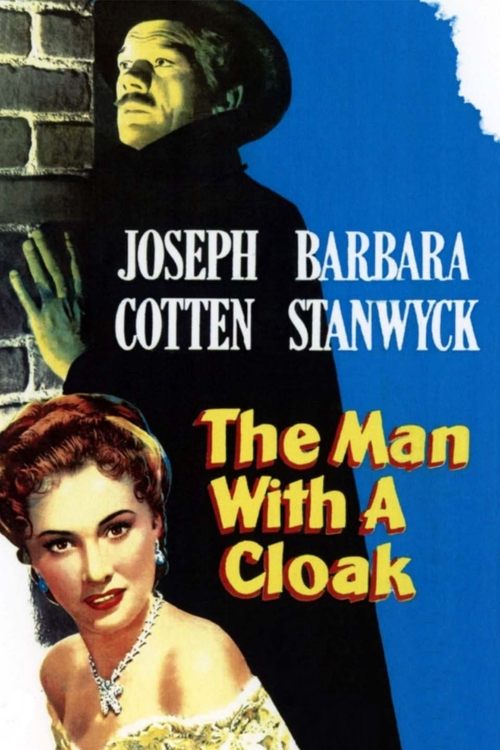 The Man with a Cloak 1951