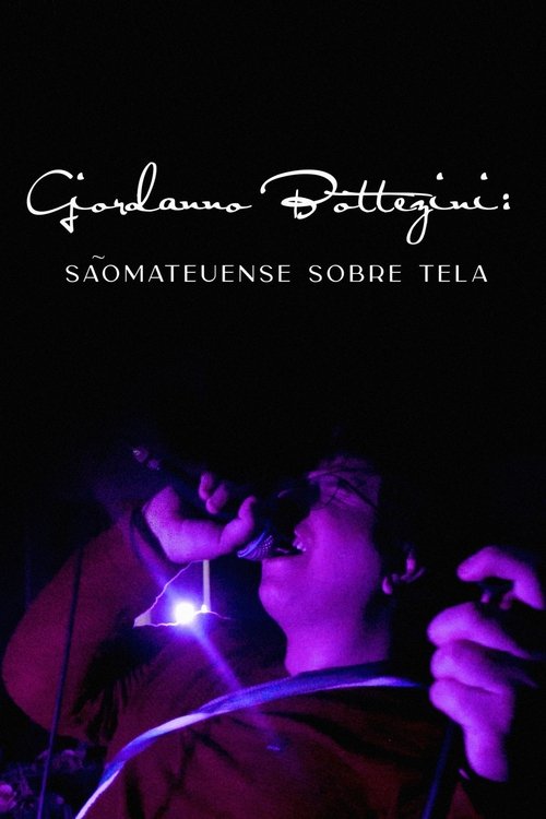 Giordanno Bottezini: Sãomateuense Sobre Tela (2023) poster