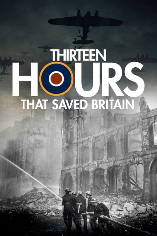 13 Hours That Saved Britain (2011) poster