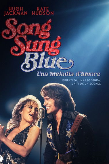Song Sung Blue - Una melodia d&apos;amore (2025) - Movie Poster