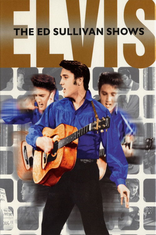 Elvis: The Ed Sullivan Shows