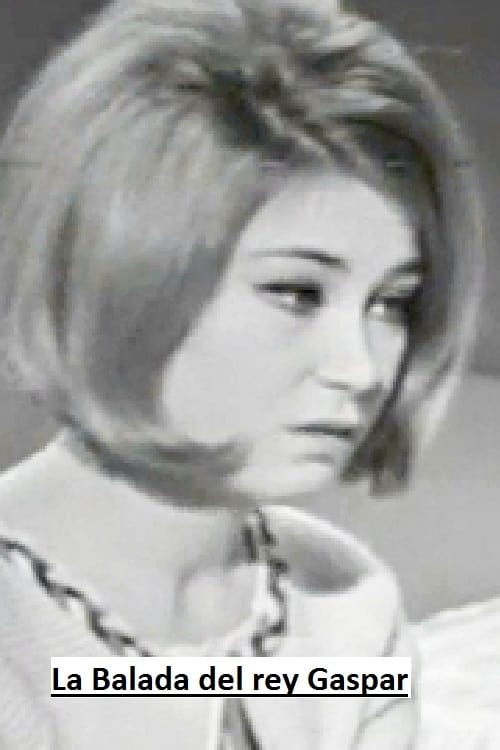 La Balada del rey Gaspar poster