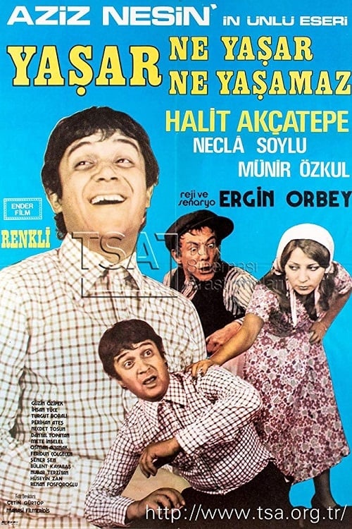 Yaşar Ne Yaşar Ne Yaşamaz (1975)