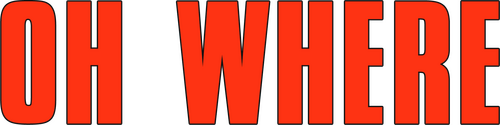 Oh Where