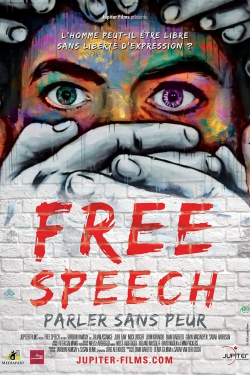Free Speech, parler sans peur Poster