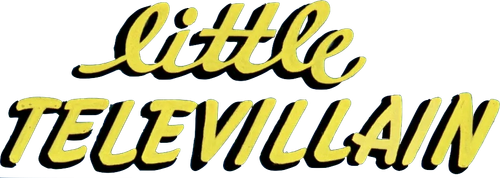 Little Televillain
