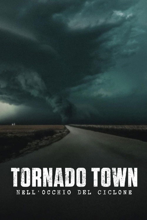 Tornado Town: Nell'occhio del ciclone