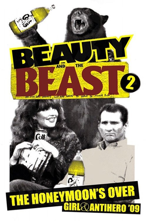 Girl & Antihero: Beauty and the Beast 2 (The Honeymoon's Over) poster