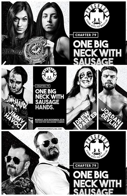 PROGRESS Chapter 79: One Big Neck With Sausage Hands 2018
