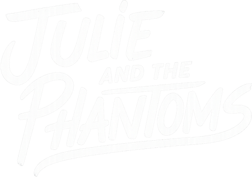 Julie and the Phantoms