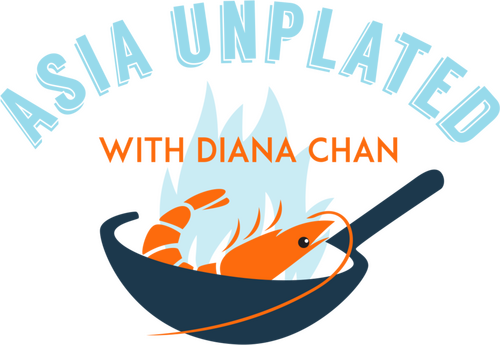 Asia Unplated with Diana Chan