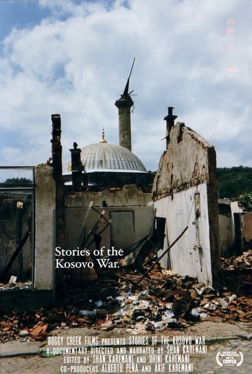 Stories of the Kosovo War (2019)
