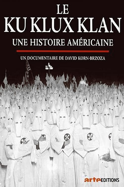 Ku Klux Klan: An American Story