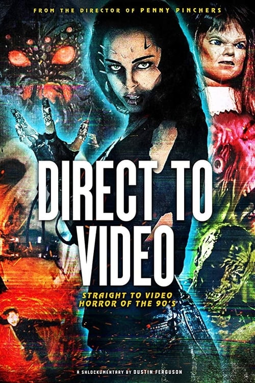 Where to stream Direct to Video: Straight to Video Horror of the 90s