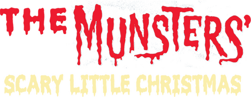 The Munsters' Scary Little Christmas