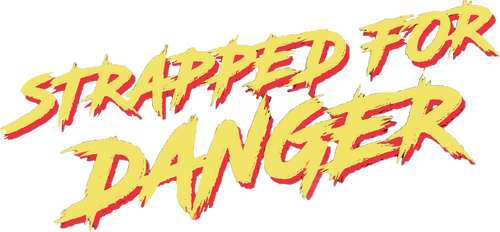 Strapped for Danger