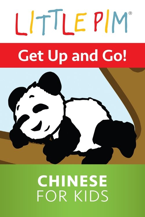 Little Pim: Get Up and Go! - Chinese for Kids movie poster player