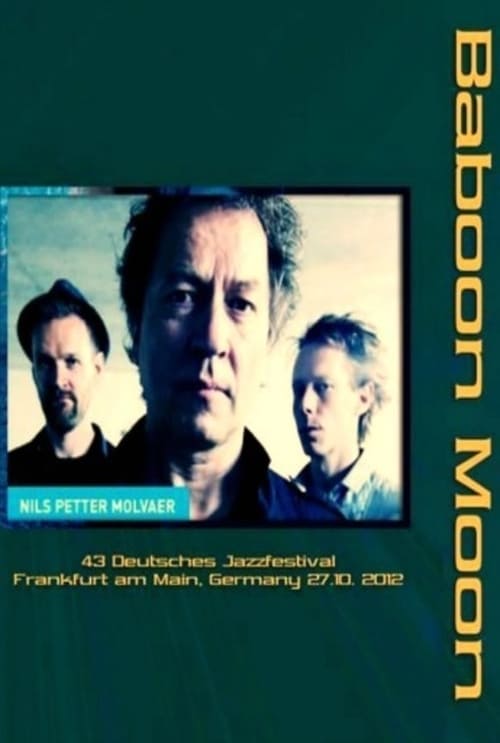 Nils Petter Molvaer - Baboon Moon (2012) poster