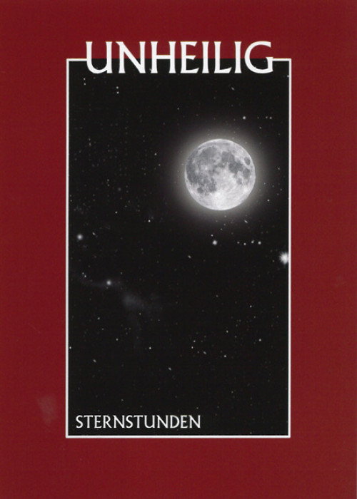 Unheilig: Sternstunden