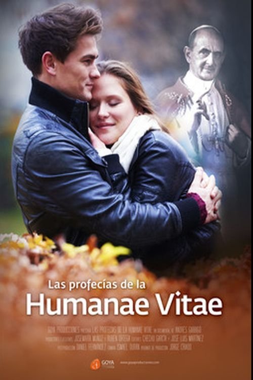 Las Profecías de la Humanae Vitae movie poster player