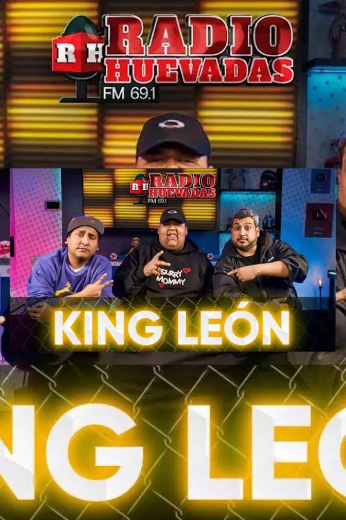 RADIO HUEVADAS FT KING LEÓN