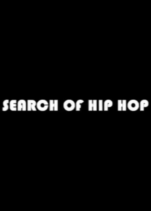 In Search of Hip Hop 2012