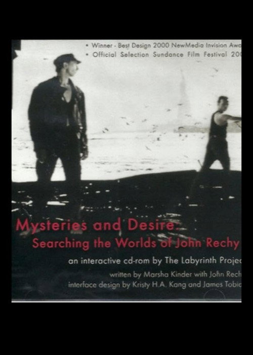 Mysteries and Desire: Searching the Worlds of John Rechy