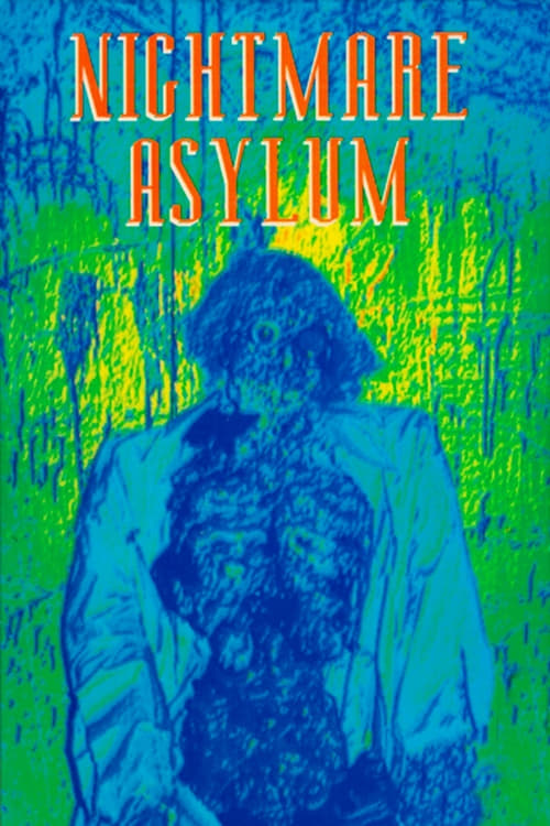 Nightmare Asylum 1992