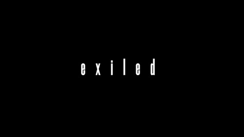Exiled