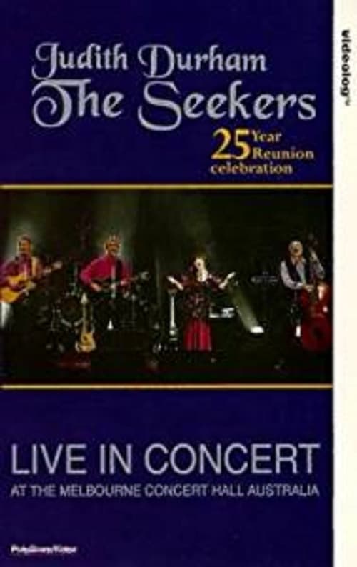 The Seekers 25 Year Reunion 1993
