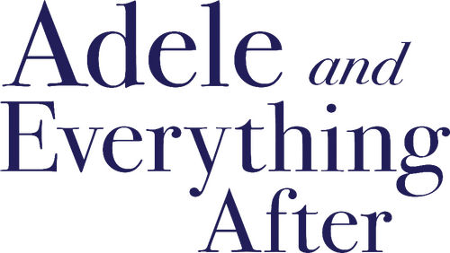 Adele and Everything After