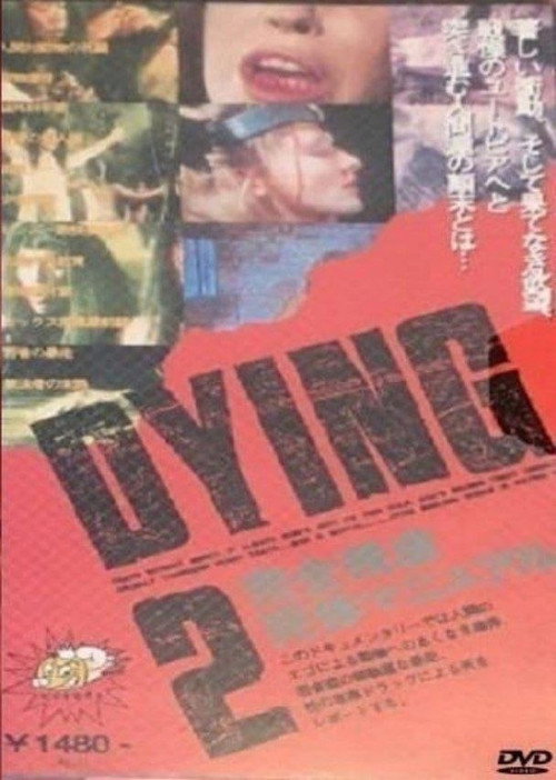 Dying 2