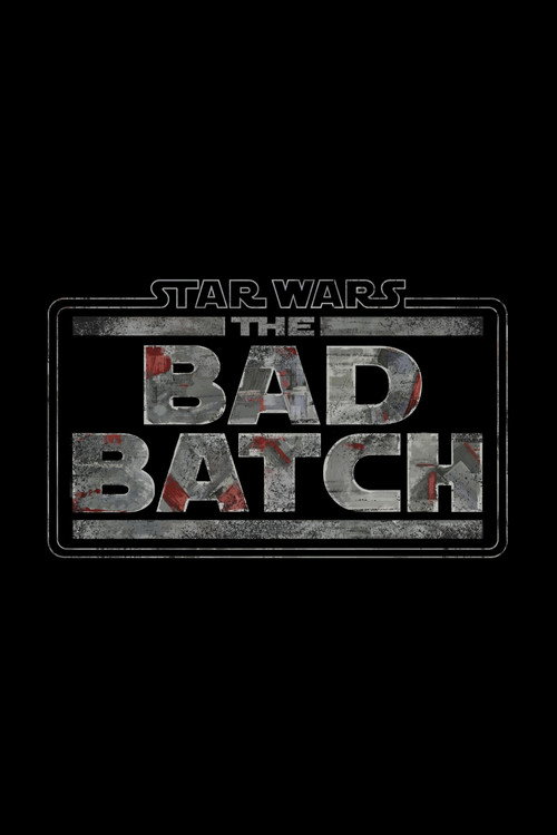 Star Wars: The Bad Batch