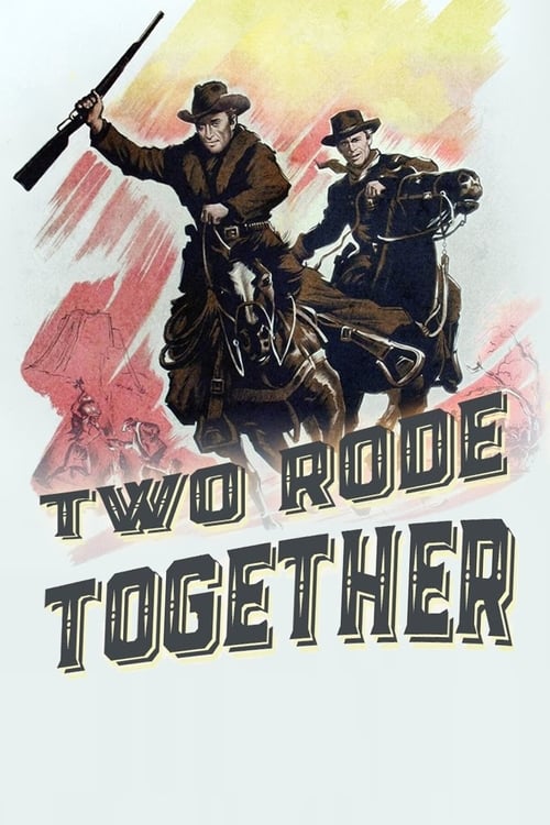 Two Rode Together poster