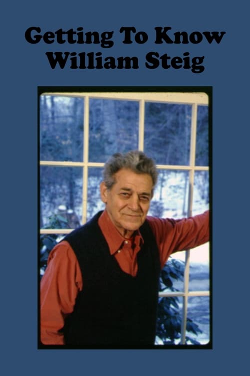 Getting to Know William Steig poster