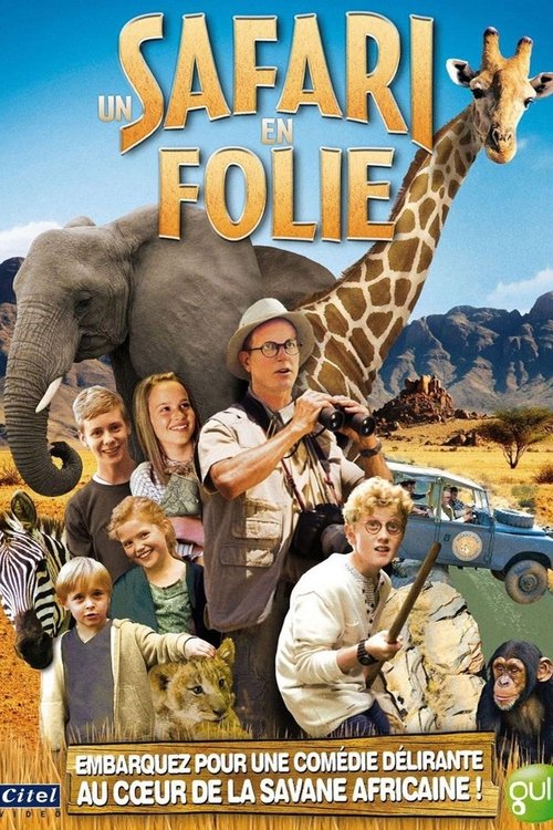 Poster image du film Un safari en folie ! Un safari en folie !