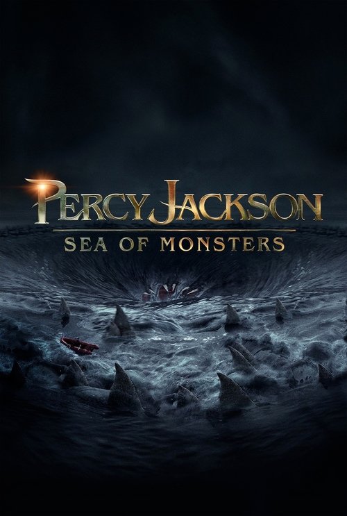 Percy Jackson: Sea of Monsters Percy Jackson: Sea of Monsters