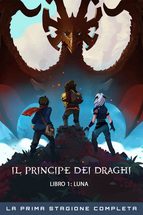 Locandina di Il principe dei draghi – Stagione 1