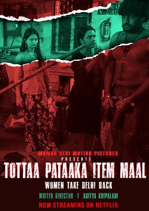 Where to stream Tottaa Pataaka Item Maal