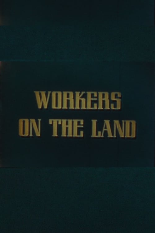 Workers on the Land (1946)