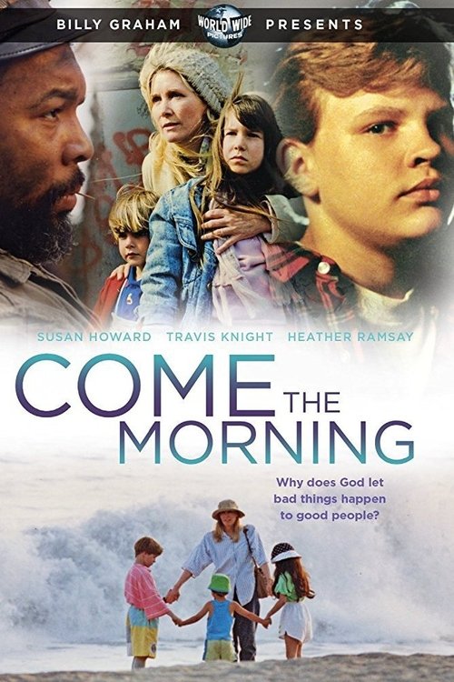 Come the Morning (1993)