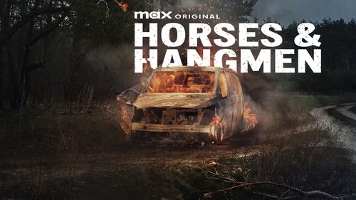 Horses & Hangmen