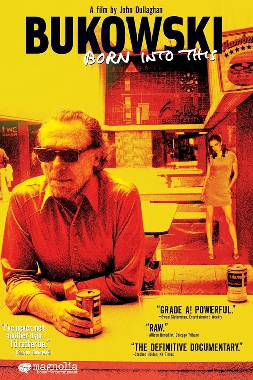Bukowski: Born Into This poster