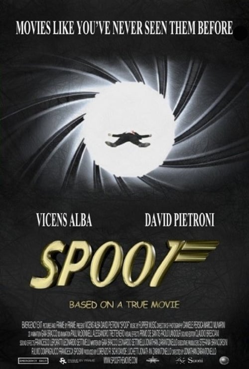 Spoof: Based on a True Movie