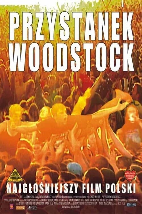 Przystanek Woodstock - Najgłośniejszy Film Polski (2003)